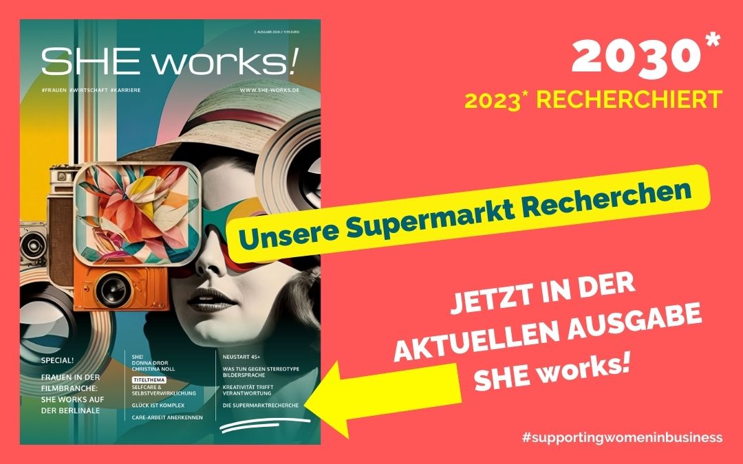 2030* Supermarkt Recherche in SHE works!